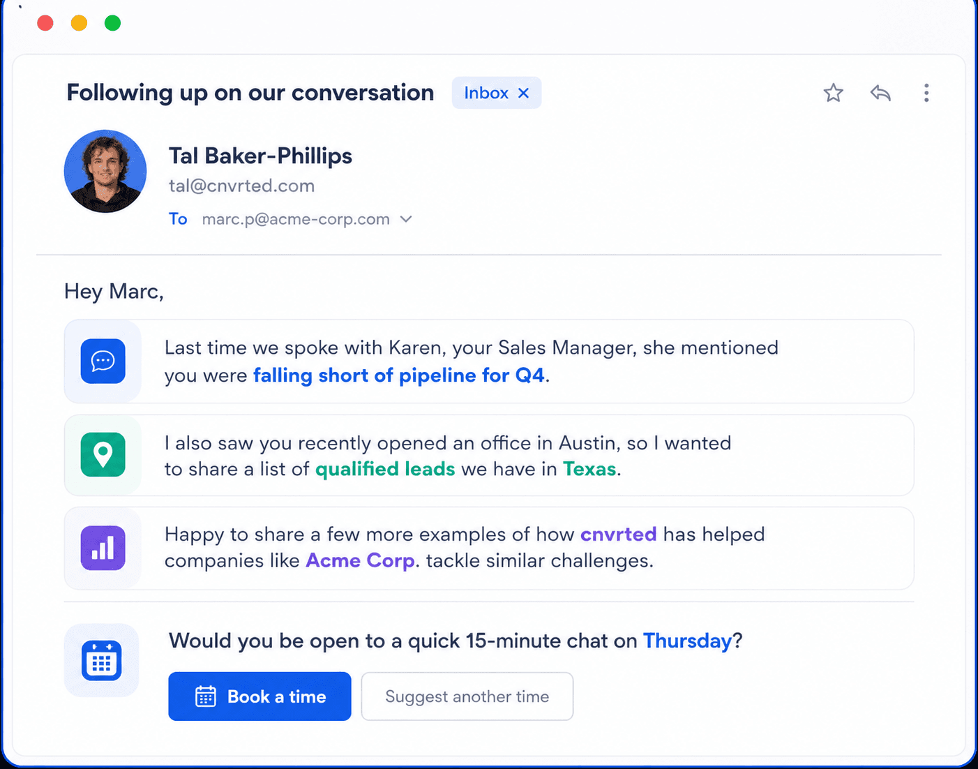A personalized follow-up email cnvrted drafted, referencing the prospect's context and a booking link.